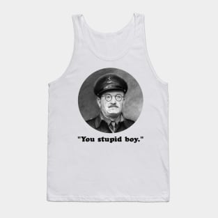 You stupid boy - Dad's Army tee Tank Top